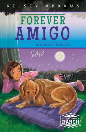 Cover of the book Forever Amigo by Laurie Faria Stolarz