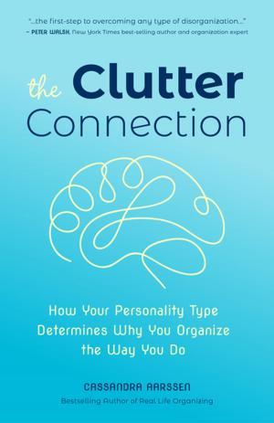 Cover of the book The Clutter Connection by Les Arbuckle