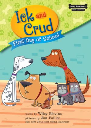 Cover of the book First Day of School (Book 5) by Jeff Dinardo