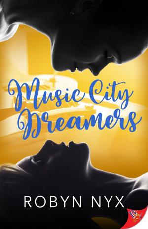 Cover of the book Music City Dreamers by Barbara Ann Wright
