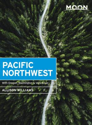 Book cover of Moon Pacific Northwest
