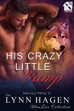 Cover of the book His Crazy Little Vamp by C.M. Randles