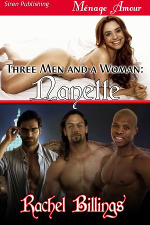 Book cover of Three Men and a Woman: Nanette