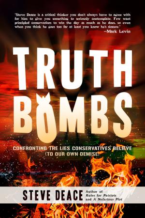 Cover of the book Truth Bombs by Dan Bongino, D.C. McAllister, Matt Palumbo
