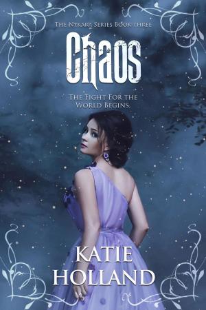 Cover of the book Chaos by Katie Holland