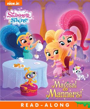 Cover of the book Magical Manners! (Shimmer and Shine) by Nickeoldeon