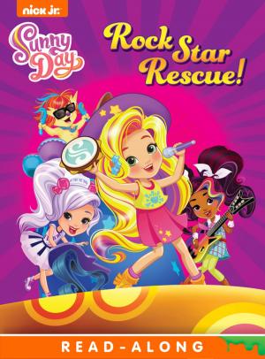 Cover of the book Rock Star Rescue! (Sunny Day) by Nickelodeon