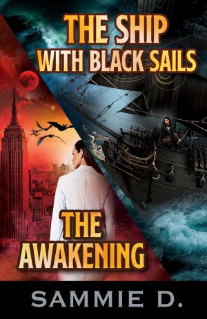 Cover of The Awakening and The Ship with Black Sails