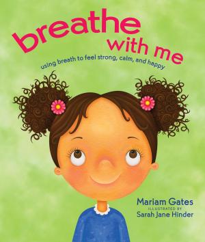 Cover of the book Breathe with Me by Cyndi Dale