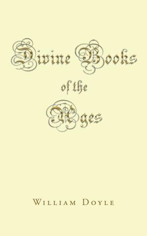 Cover of the book Divine Books of the Ages by Geoffrey Hepburn