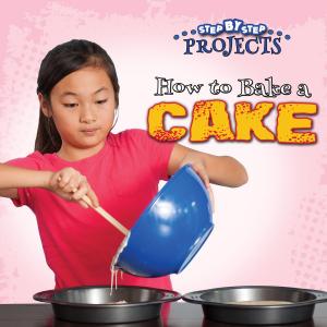 Cover of the book How to Bake a Cake by Theo Baker