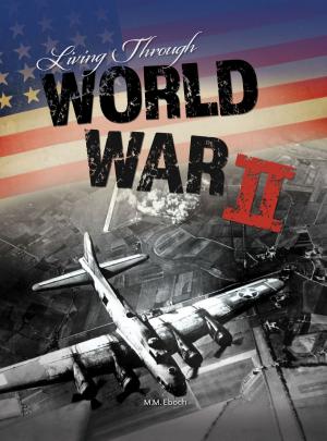 Book cover of Living Through World War II