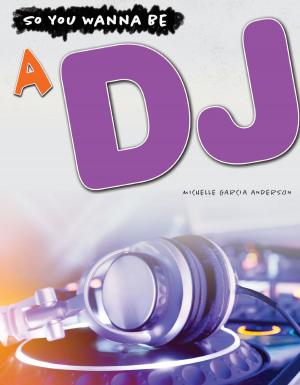 Cover of the book A DJ by Anastasia Suen