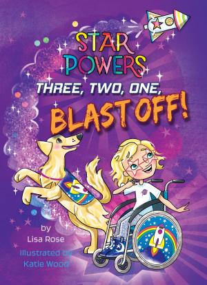 Book cover of Three, Two, One, Blast Off!
