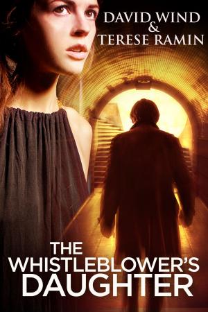 Cover of the book The Whistlebower's Daughter by Lawrence Lariar