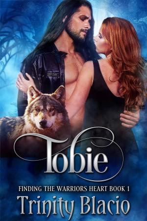 Cover of the book Tobie by Trinity Blacio, Ana Lee Kennedy
