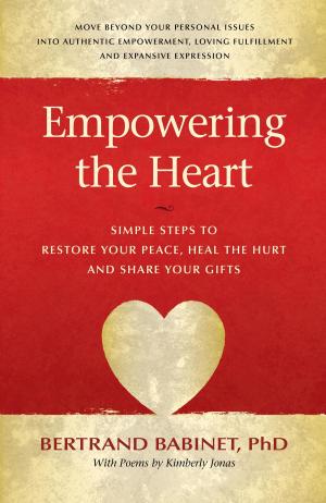 Cover of the book Empowering The Heart by AA. VV., AA. VV.