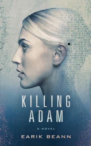 Cover of the book Killing Adam by Kyle Reese