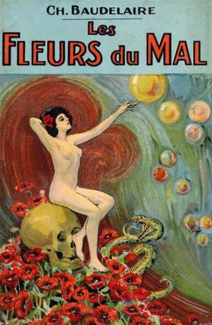 Cover of the book The Flowers of Evil / Les Fleurs du Mal by Jim Kjelgaard