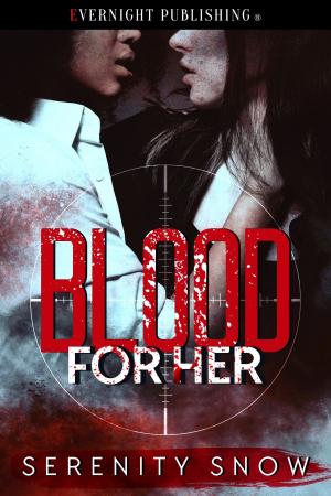 Cover of the book Blood for Her by Carlene Love Flores