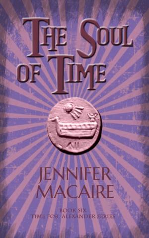 Cover of the book The Soul of Time by Colette McCormick