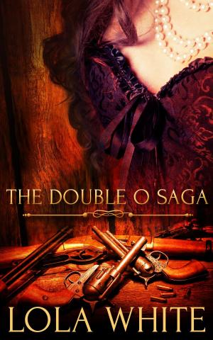 Cover of the book The Double O Saga: A Box Set: A Box Set by Morticia Knight