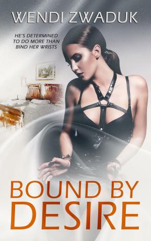 Cover of the book Bound by Desire by Bailey Bradford