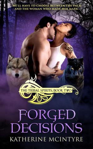 Cover of the book Forged Decisions by T.A. Chase
