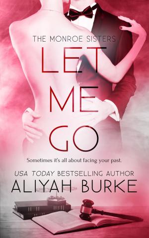Cover of the book Let Me Go by D.J. Manly