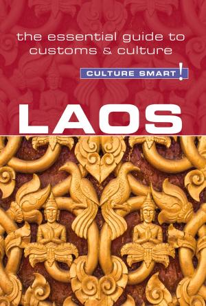 Cover of the book Laos - Culture Smart! by Geoffrey Murray, Culture Smart!