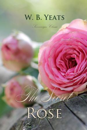 Cover of the book The Secret Rose by Thomas Hardy