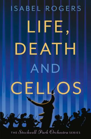Cover of Life, Death and Cellos