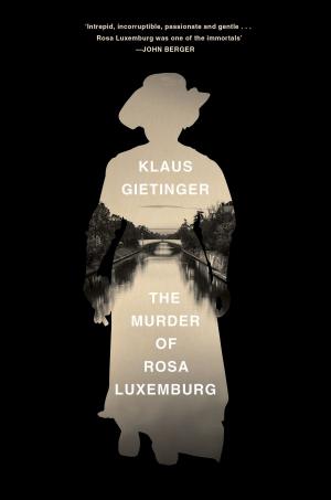 Book cover of The Murder of Rosa Luxemburg