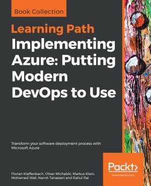 Cover of the book Implementing Azure: Putting Modern DevOps to Use by Mark J. Price, Ovais Mehboob Ahmed Khan