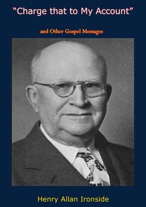 Cover of the book “Charge that to My Account” and Other Gospel Messages by Dr. C. H. Cramer