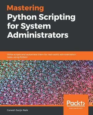 Cover of the book Mastering Python Scripting for System Administrators by Jon Hoffman