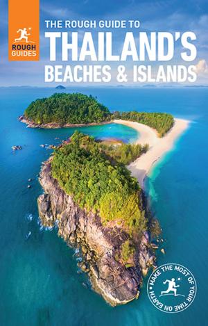 Cover of the book The Rough Guide to Thailand's Beaches and Islands (Travel Guide eBook) by APA Publications Limited