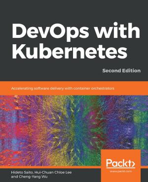 Cover of the book DevOps with Kubernetes by Lauren S. Ferro, Francesco Sapio