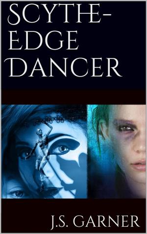 Cover of the book Scythe-Edge Dancer by Monica Hardie