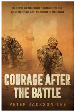 Book cover of Courage After The Battle