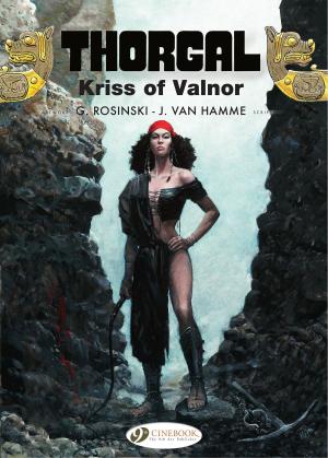 Cover of the book Thorgal 20 - Kriss of Valnor by Jean Van Hamme, Grzegorz Rosinski