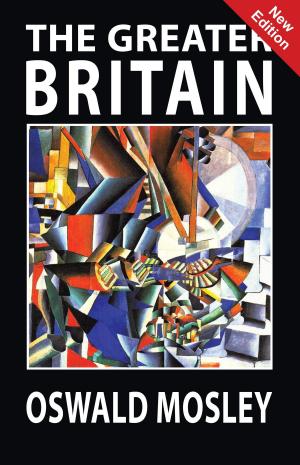 Cover of the book The Greater Britain by Gottfried Feder