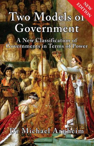 Cover of the book Two Models of Government by Brooks Adams