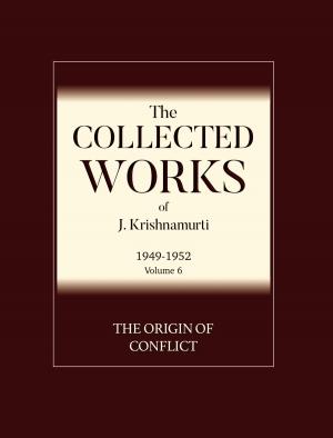 Cover of the book The Origin of Conflict by Jiddu Krishnamurti