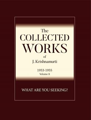 Cover of the book What Are You Seeking? by Jiddu Krishnamurti