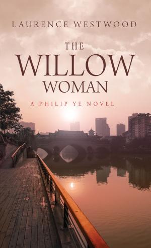Cover of the book The Willow Woman by Alain Thoreau