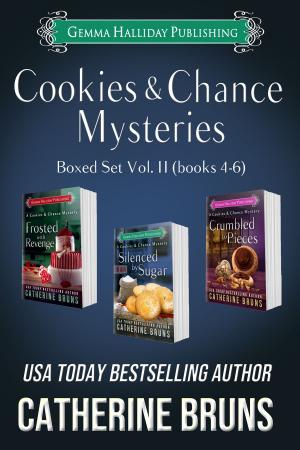 Cover of the book Cookies & Chance Mysteries Boxed Set Vol. II (Books 4-6) by Catherine Bruns