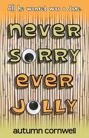 Cover of Never Sorry Ever Jolly