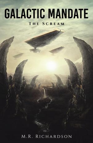 Cover of the book Galactic Mandate: The Scream by Anderson V Clair