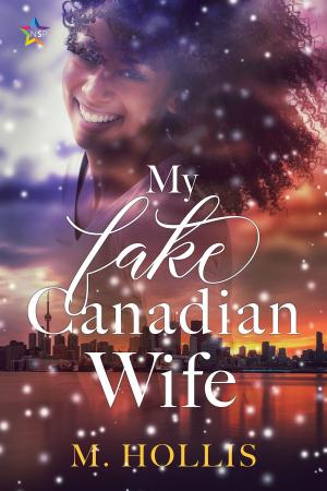 Cover of the book My Fake Canadian Wife by Sara Codair